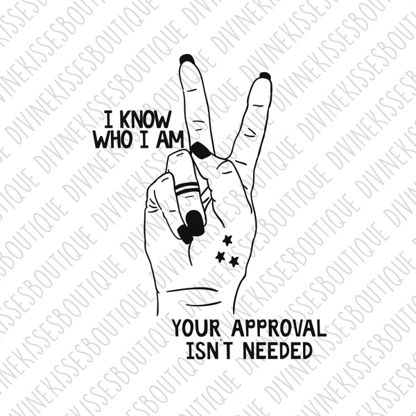 Your approval isn't needed DTF