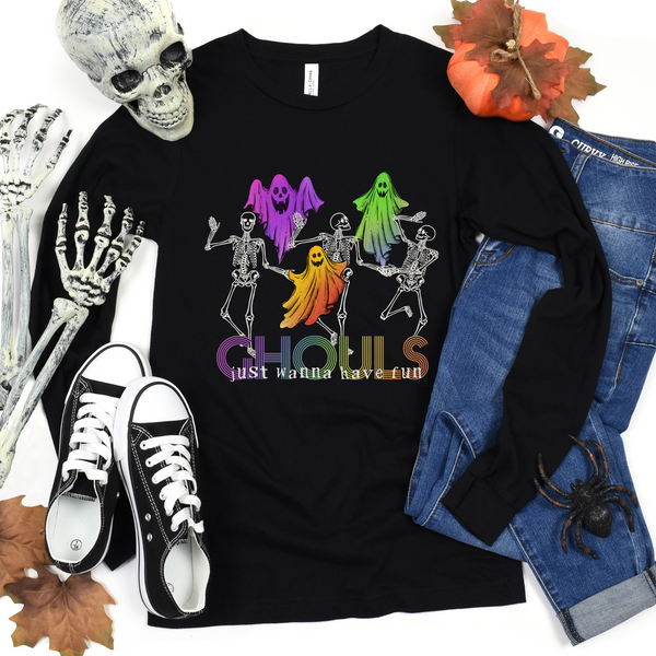 Ghouls Just Wanna Have Fun Long Sleeve