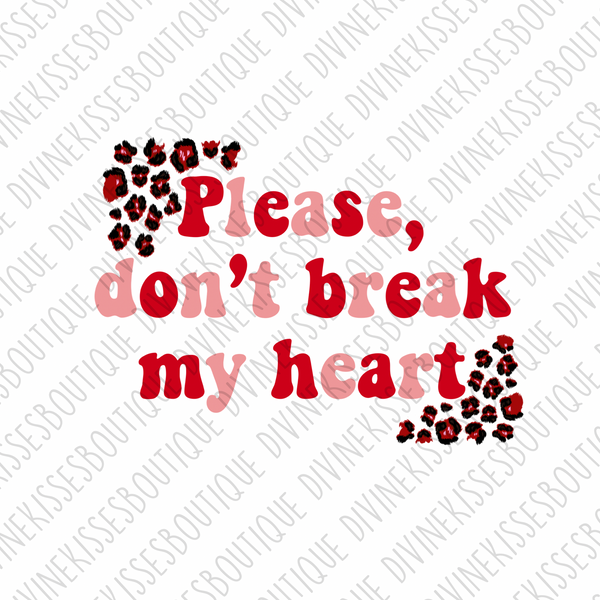 Please don't break my heart Transfer