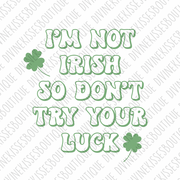 I'm not Irish, so don't try your luck Transfer