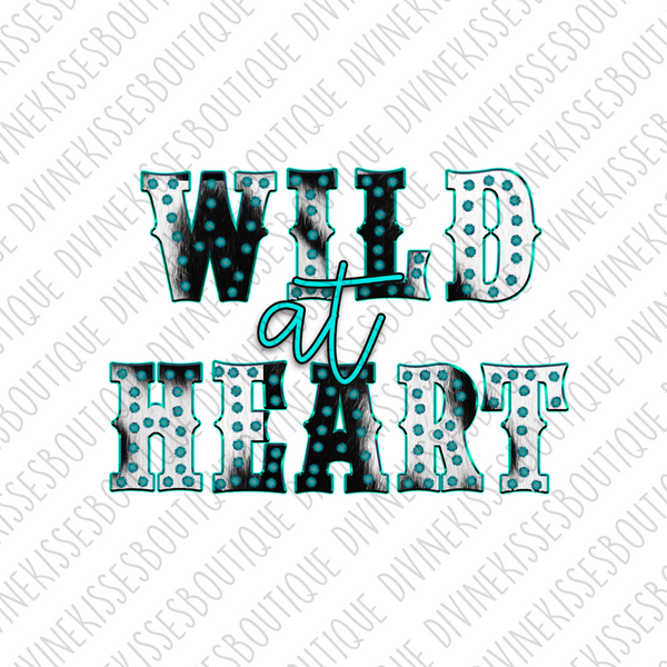 Wild At Heart DTF