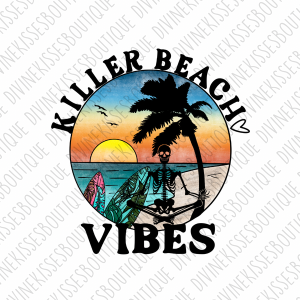 Killer Beach Vibes Transfer