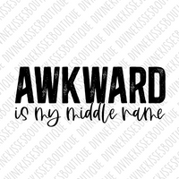 Awkward Is My Middle Name Transfer