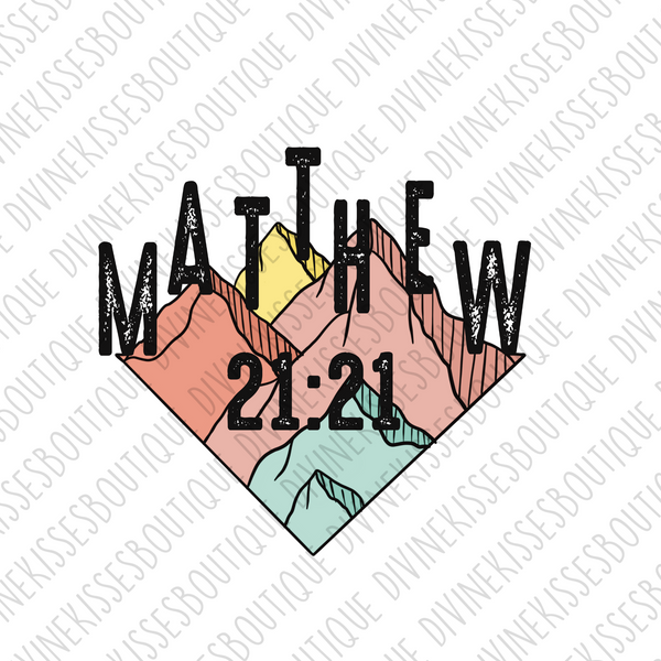 Matthew 21:21 Transfer