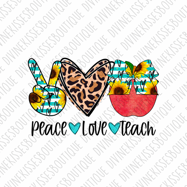 Peace Love Teach Transfer
