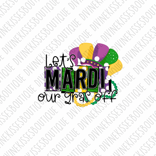 Let's Mardi our Gras Off Transfer