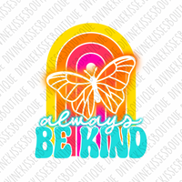 Always Be Kind