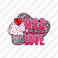 Wild About Love DTF