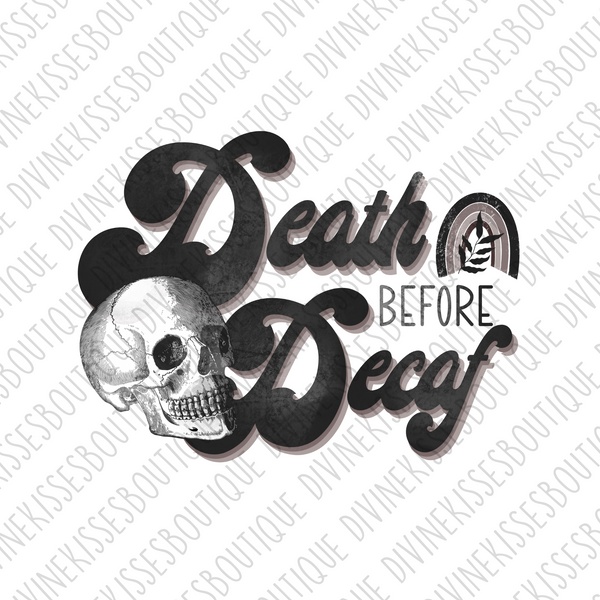 Death Before Decaf Transfer