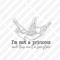 I'm not a princess and this isn't a fairy tale Transfer