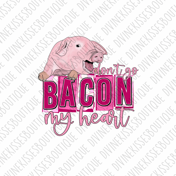 Bacon My Heart Transfer