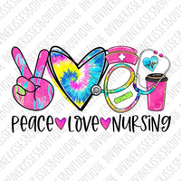 Peace love nursing Sublimation Transfer | Ready to Press Transfer