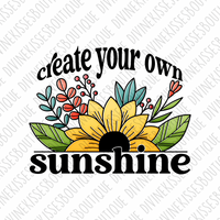 Create your own sunshine Sublimation Transfer