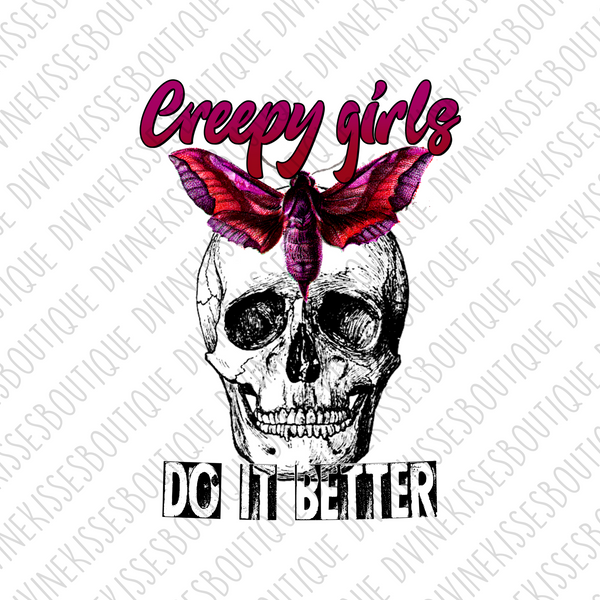 Creepy girls do it better Sublimation File