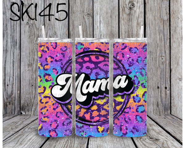 Rainbow Leopard Mama Sublimation ~ Tumbler SK145