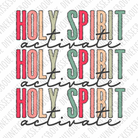 Holy Spirit activate Sublimation Transfer